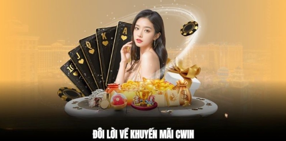 Sức hút từ khuyến mãi hoàn trả CWIN